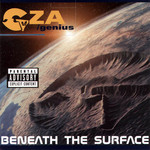 Beneath The Surface Gza / Genius