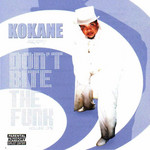 Don't Bite The Funk Volume 1 Kokane
