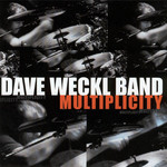 Multiplicity Dave Weckl Band