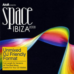  Azuli Presents Space Ibiza 2008