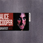 Greatest Hits (Steel Box Collection) Alice Cooper