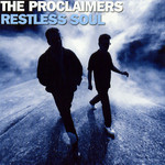 Restless Soul The Proclaimers