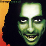 Goes To Hell Alice Cooper