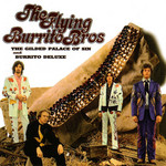 The Gilded Palace Of Sin & Burrito Deluxe The Flying Burrito Brothers