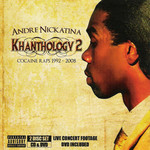 Khanthology 2 Andre Nickatina