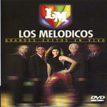 Grandes Exitos En Vivo (Dvd) Los Melodicos