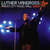 Caratula Frontal de Luther Vandross - Live: Radio City Music Hall 2003