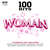 Disco 100 Hits Woman de Aretha Franklin