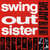 Caratula Frontal de Swing Out Sister - Live At The Jazz Cafe