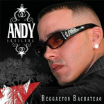 Reggaeton Bachateao Andy Aguilera