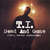 Caratula frontal de Dead And Gone (Featuring Justin Timberlake) (Cd Single) T.i.