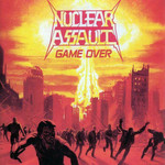 Game Over / The Plague Nuclear Assault