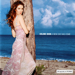 A New Day Has Come (17 Canciones) Celine Dion
