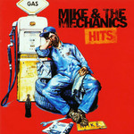 Hits Mike + The Mechanics