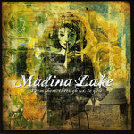 From Them, Through Us, To You Madina Lake