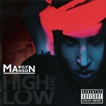 The High End Of Low (Deluxe Edition) Marilyn Manson