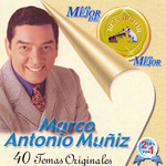 Lo Mejor De Lo Mejor: 40 Temas Originales Marco Antonio Muiz