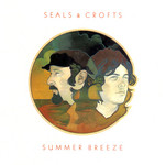 Summer Breeze Seals & Crofts