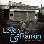 Jackie Leven Said Jackie Leven & Ian Rankin