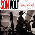 American Central Dust Son Volt