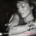 Cerca De Ti (Cd Single) Thalia