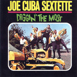 Diggin' The Most (1964) Joe Cuba Sextette