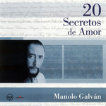 20 Secretos De Amor Manolo Galvan