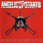 Sons Of Spartacus Angelic Upstarts