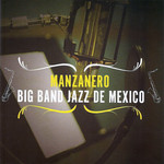 Big Band Jazz De Mexico Armando Manzanero