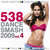 Caratula Frontal de 538 Dance Smash 2009 Volume 4