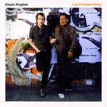 Let Freedom Ring Chuck Prophet