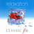 Caratula Frontal de Classic Fm Relaxation: The Ultimate Piano Chillout Album