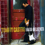 Hard Believer Tommy Castro