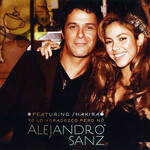 Te Lo Agradezco, Pero No (Featuring Shakira) (Cd Single) Alejandro Sanz