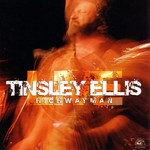 Live Highwayman Tinsley Ellis