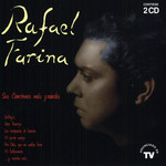 Sus Canciones Mas Grandes Rafael Farina