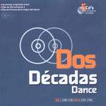  Dos Decadas Dance Cd 1 Y Cd 2