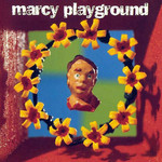 Marcy Playground Marcy Playground