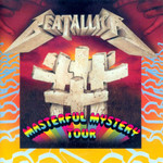 Masterful Mystery Tour Beatallica