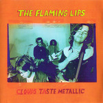 Clouds Taste Metallic The Flaming Lips