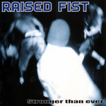 Stronger Than Ever Raised Fist