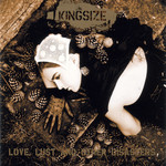 Love, Lust And Other Disasters Kingsize