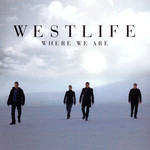 Where We Are Westlife