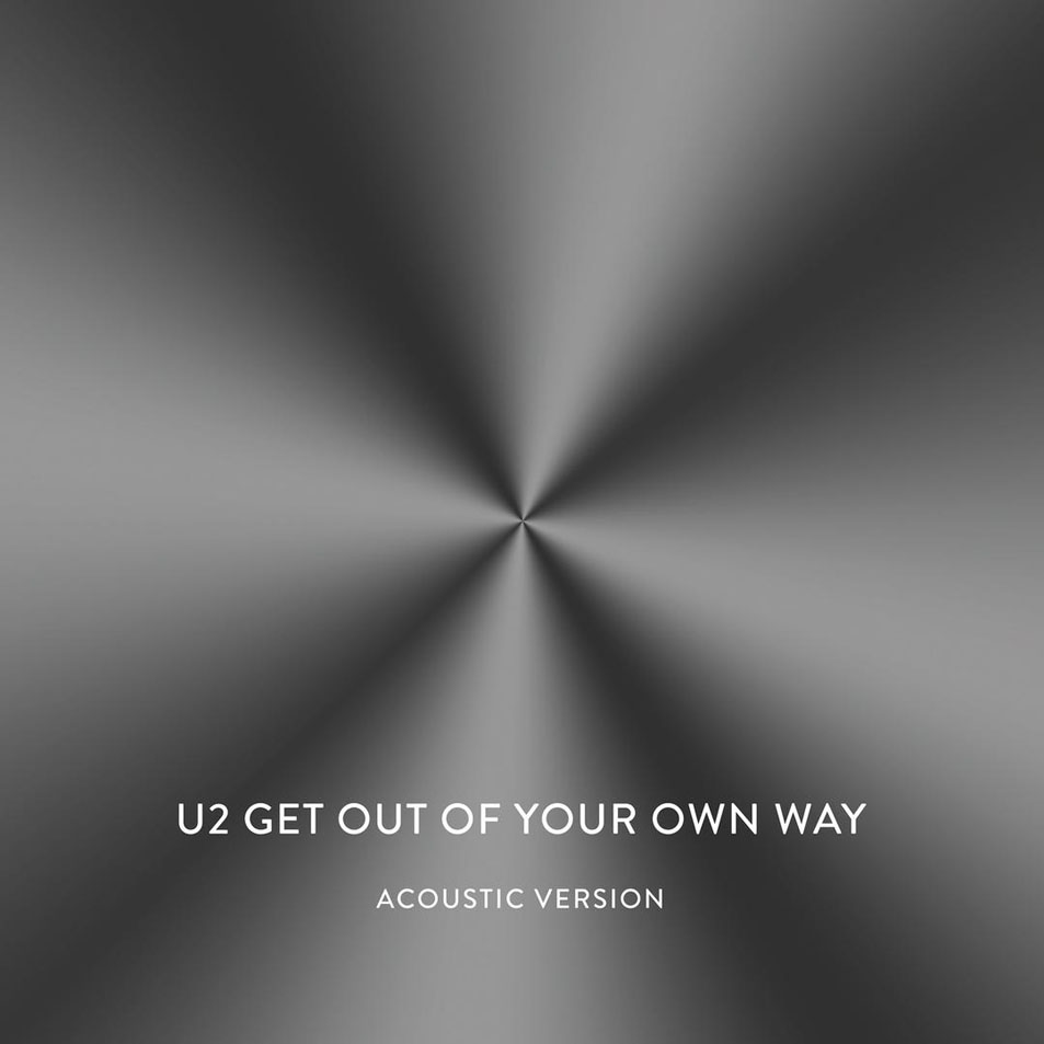 Cartula Frontal de U2 - Get Out Of Your Own Way (Acoustic Version) (Cd Single)