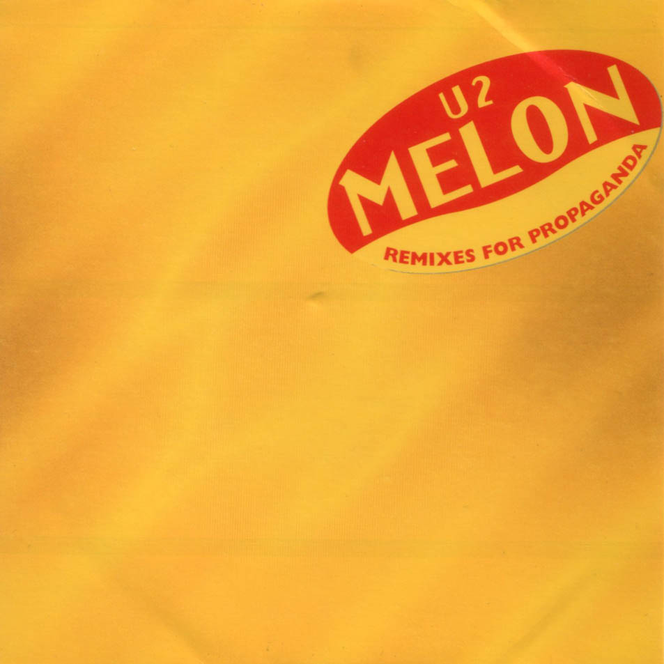 Cartula Frontal de U2 - Melon Remixes Propaganda
