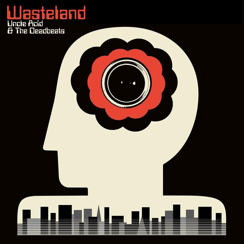 Cartula Frontal de Uncle Acid & The Deadbeats - Wasteland