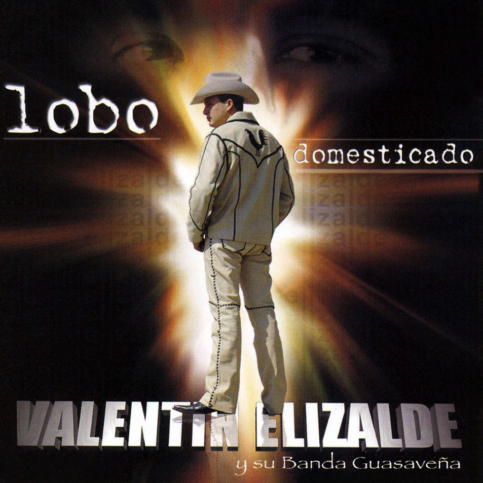 Cartula Frontal de Valentin Elizalde - Lobo Domesticado