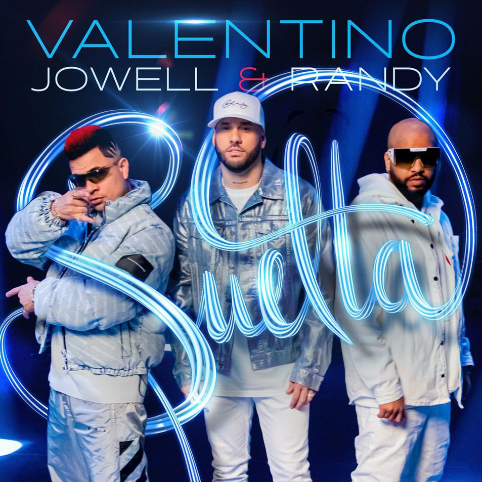 Cartula Frontal de Valentino - Suelta (Featuring Jowell & Randy) (Cd Single)