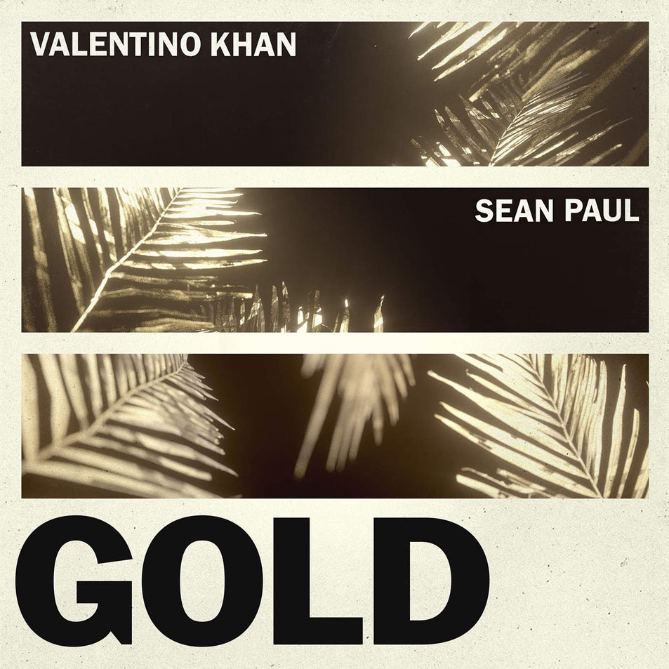 Cartula Frontal de Valentino Khan - Gold (Featuring Sean Paul) (Cd Single)