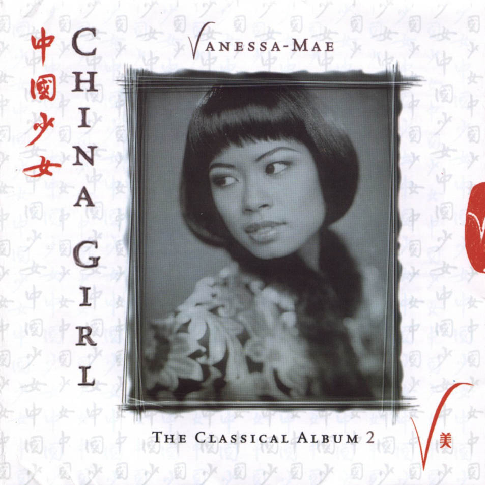 Carátula Frontal de Vanessa-Mae - China Girl (The Classical Album 2)